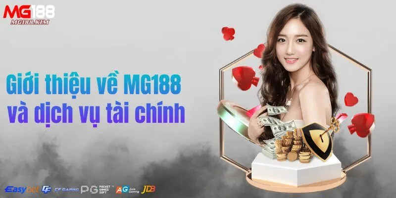 gioi-thieu-ve-mg188-va-dich-vu-tai-chinh